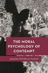 The Moral Psychology of Contempt