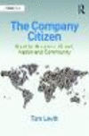 The Company Citizen:Good for Business, Planet, Nation and Community
