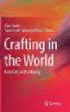 Crafting in the World:Materiality in the Making