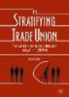 The Stratifying Trade Union:The Case of Ethnic and Gender Inequality in Palestine, 1920-1948