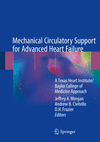 Mechanical Circulatory Support for Advanced Heart Failure:A Texas Heart Institute/Baylor College of Medicine Approach
