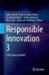 Responsible Innovation 3:A European Agenda?