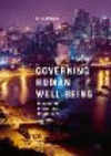 Governing Human Well-Being:Domestic and International Determinants