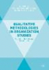 Qualitative Methodologies in Organization Studies