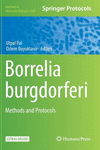 Borrelia burgdorferi:Methods and Protocols