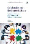 Collaboration and the Academic Library:Internal and External, Local and Regional, National and International