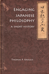 Engaging Japanese Philosophy:A Short History