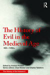 The History of Evil in the Medieval Age:450-1450