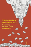 Confucianism and the Chinese Self:Re-examining Max Weber's China