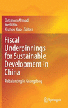 Fiscal Underpinnings for Sustainable Development in China:Rebalancing in Guangdong