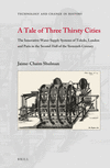 A Tale of Three Thirsty Cities:The Innovative Water Supply Systems of Toledo, London and Paris in the Second Half of the Sixteenth Century