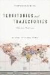 Territories and Trajectories:Cultures in Circulation