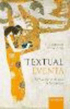 Textual Events:Performance and the Lyric in Early Greece