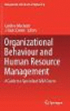 Organizational Behaviour and Human Resource Management:A Guide to an Specialized MBA Course