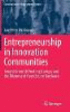 Entrepreneurship in Innovation Communities:Insights from 3D Printing Startups and the Dilemma of Open Source Hardware