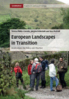 European Landscapes in Transition:Implications for Policy and Practice