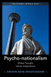 Psychonationalism:Global Thought, Iranian Imaginations