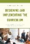 Designing and Implementing the Curriculum:A Compendium of Criteria for Best Teaching Practices