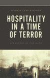 Hospitality in a Time of Terror:Strangers at the Gate