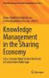 Knowledge Management in the Sharing Economy:Cross-Sectoral Insights into the Future of Competitive Advantage