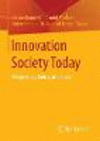 Innovation Society Today:Perspectives, Fields, and Cases