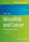 MicroRNA and Cancer:Methods and Protocols