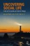 Uncovering Social Life:Critical Perspectives from Sociology