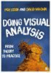 Doing Visual Analysis:From Theory to Practice