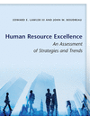 Human Resource Excellence:An Assessment of Strategies and Trends