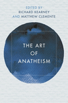 The Art of Anatheism