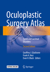 Oculoplastic Surgery Atlas:Eyelid and Lacrimal Disorders