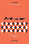 Wordsearches:Widen Your Vocabulary in English
