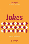 Jokes:Have a Laugh and Improve Your English