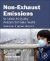 Non-Exhaust Emissions:An Urban Air Quality Problem for Public Health