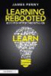 Learning Rebooted:Education Fit for the Digital Age