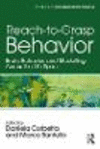 Reach-to-Grasp Behavior:Development Across the Life Span