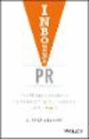 Inbound PR:The PR Agency's Manual to Transforming Your Business ith Inbound