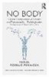 No Body:Clinical Constructions of Gender and Transsexuality, Pathologisation, Violence and Deconstruction