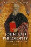John and Philosophy:A New Reading of the Fourth Gospel