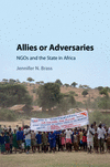 Allies or Adversaries:Ngos and the State in Africa