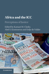 Africa and the ICC:Perceptions of Justice