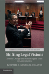 Shifting Legal Visions:Judicial Change and Human Rights Trials in Latin America