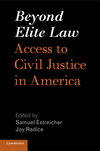 Beyond Elite Law:Access to Civil Justice in America