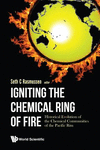 Igniting The Chemical Ring Of Fire:Historical Evolution Of The Chemical Communities Of The Pacific Rim