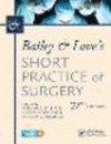 Bailey & Love's Short Practice of Surgery