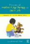 Handbook of Medical Play Therapy and Child Life:Interventions in Clinical and Medical Settings