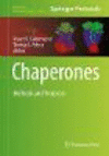 Chaperones:Methods and Protocols