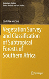 Vegetation Survey and Classification of Subtropical Forests of Southern Africa