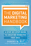 The Digital Marketing Handbook:A Step-By-Step Guide to Creating Websites That Sell