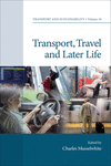 Transport, Travel and Later Life